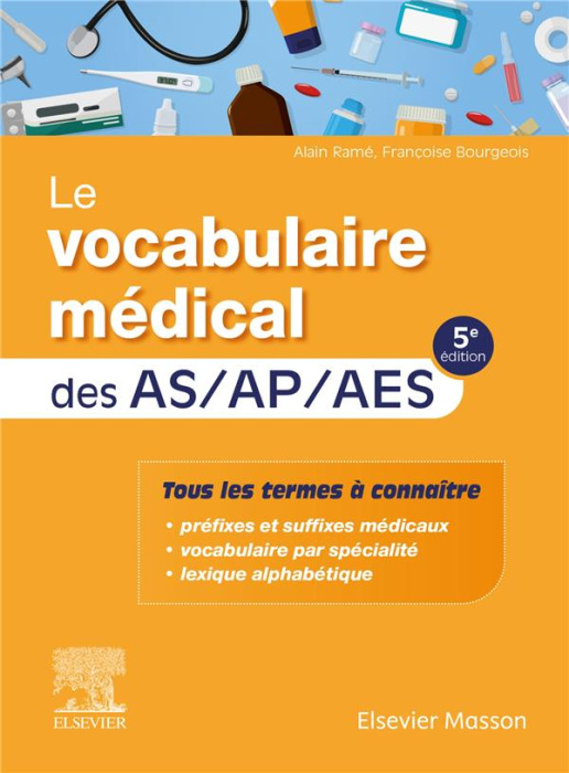 Emprunter Le vocabulaire médical des AS/AP/AES. 5e édition livre