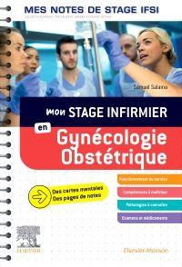 Emprunter Mon stage infirmier en gynécologie-obstétrique livre