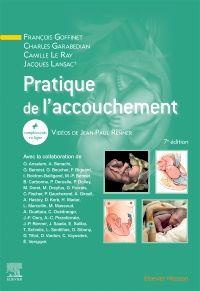 Emprunter Pratique de l'accouchement. 7e édition livre