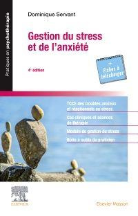 Emprunter Gestion du stress et de l'anxiété. 4e édition livre