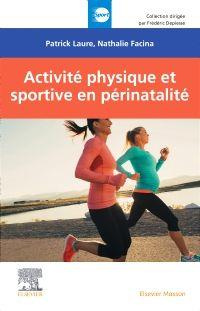 Emprunter Activité physique et sportive en périnatalité livre