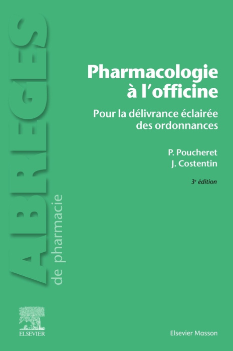Emprunter Pharmacologie à l'officine. Pour la délivrance éclairée de l'ordonnance, 3e édition livre