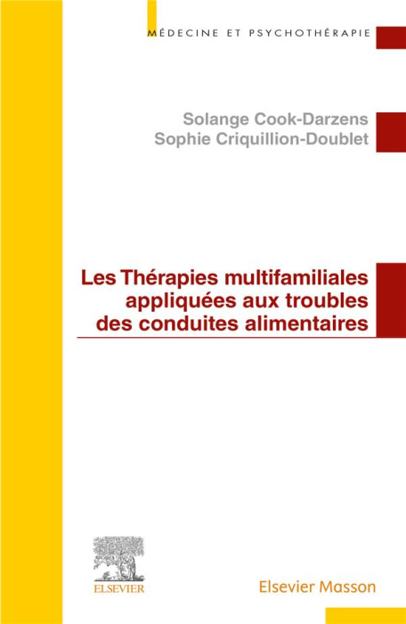 Emprunter Les thérapies multifamiliales appliquées aux troubles des conduites alimentaires livre