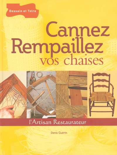 Emprunter CANNEZ, REMPAILLEZ VOS CHAISES livre