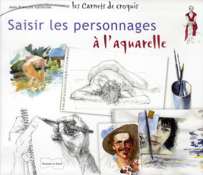 Emprunter Saisir les personnages à l'aquarelle livre