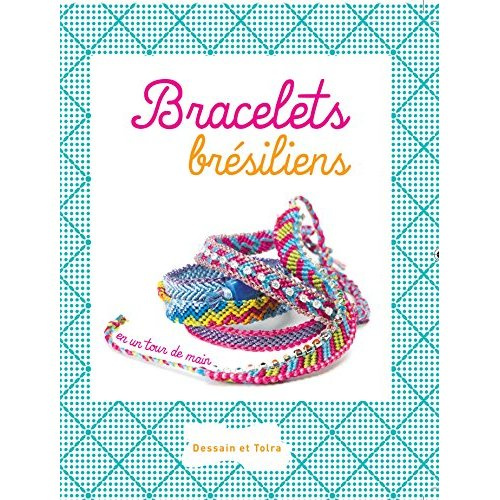 Emprunter Bracelets bresiliens livre