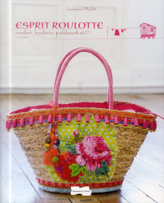 Emprunter Esprit roulotte. Crochet, broderie, patchwork et Cie livre