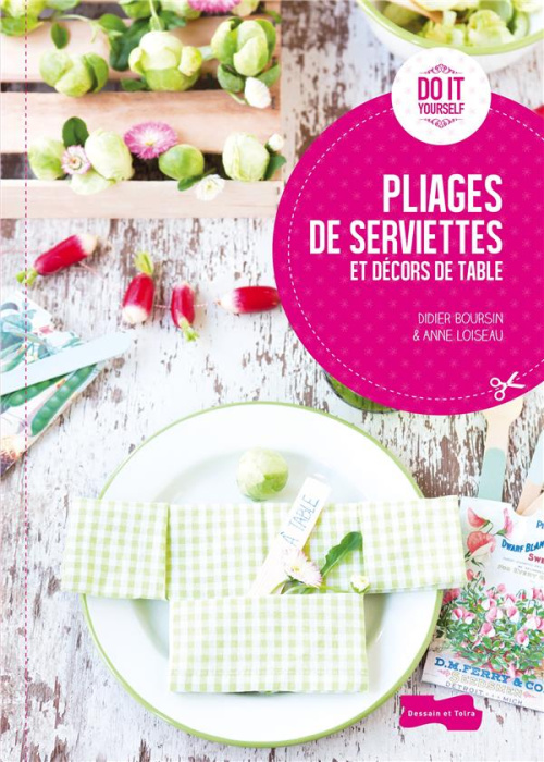 Emprunter Pliages de serviettes et décors de table livre