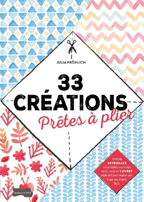 Emprunter 33 créations prêtes à plier livre