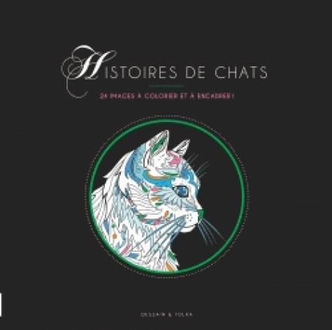Emprunter Histoires de chats. 24 images à colorier et à encadrer ! livre