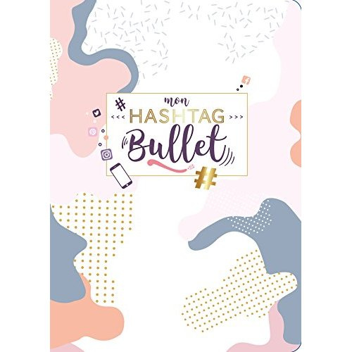 Emprunter Mon Hashtag Bullet livre