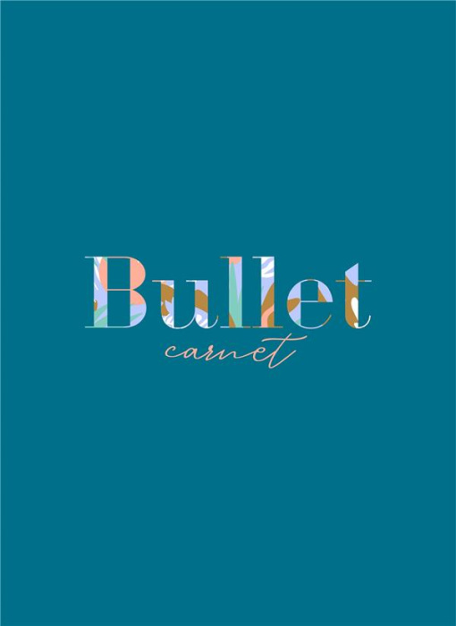 Emprunter Bullet carnet livre