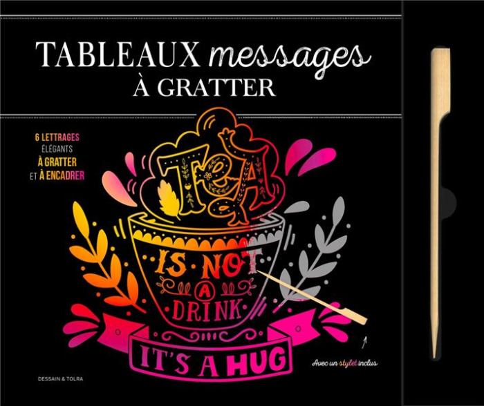 Emprunter Tableaux messages et citation à gratter. 6 illustrations inspirées à gratter et à encadrer. Avec un livre