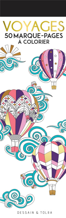Emprunter Voyages. 50 marque-pages à colorier livre