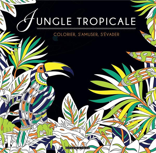 Emprunter Jungle tropicale livre