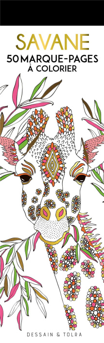 Emprunter Savane. 50 marque-pages à colorier livre