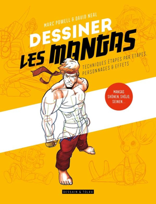 Emprunter Dessiner les mangas. Techniques étape par étape, personnages et effets livre