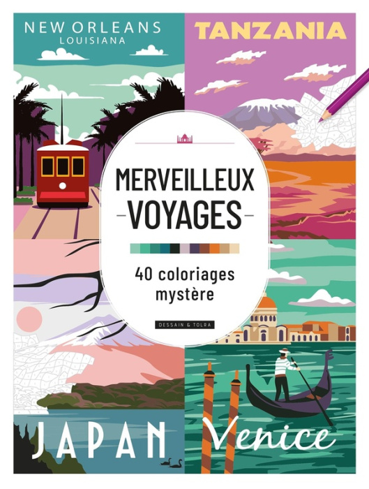 Emprunter Merveilleux voyages. 40 coloriages mystère livre