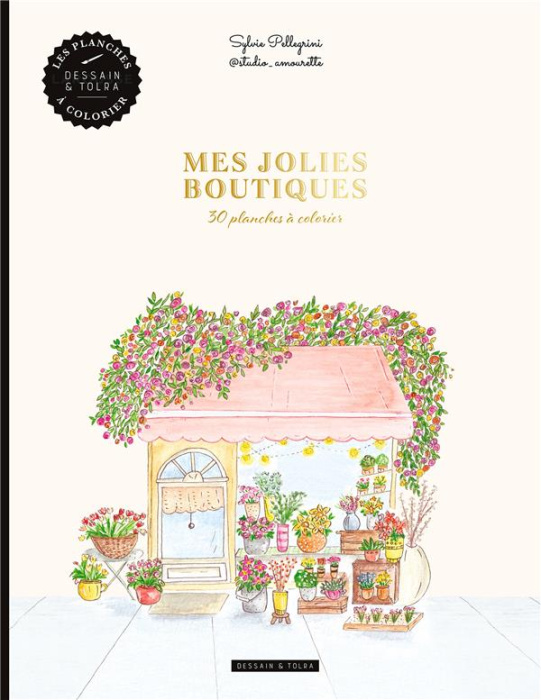 Emprunter Mes jolies boutiques. 30 planches à colorier livre