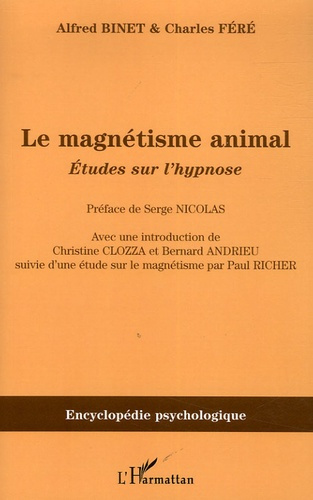 Emprunter Le magnétisme animal (1887). Etudes sur l'hypnose livre