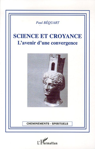 Emprunter Science et croyance. L'avenir d'une convergence livre