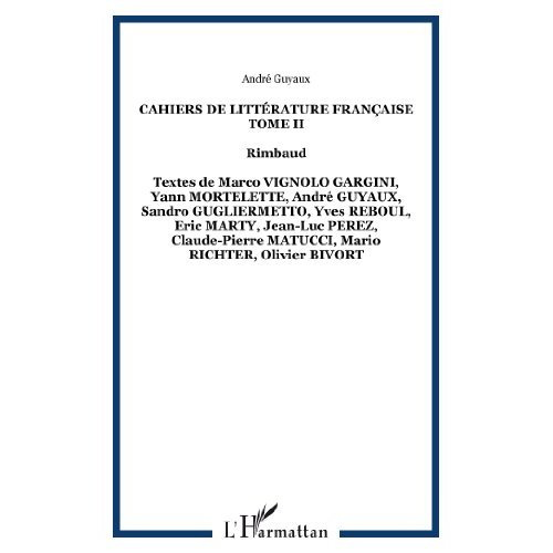 Emprunter Rimbaud. Tome 2 livre