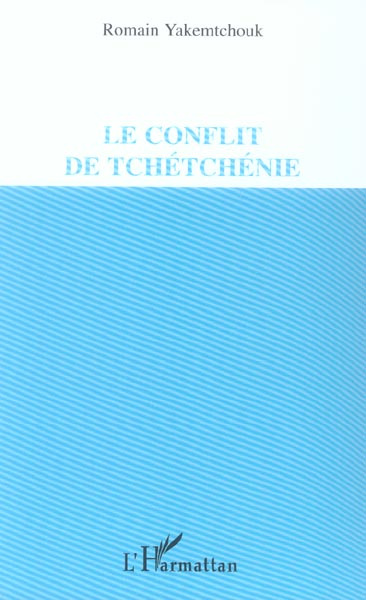 Emprunter Le conflit de Tchétchénie livre