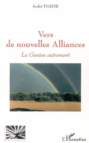 Emprunter Vers de nouvelles alliances. La Genèse autrement livre