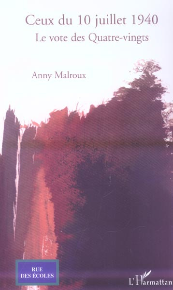 Emprunter Ceux du 10 juillet 1940. Le vote des quatre-vingts livre