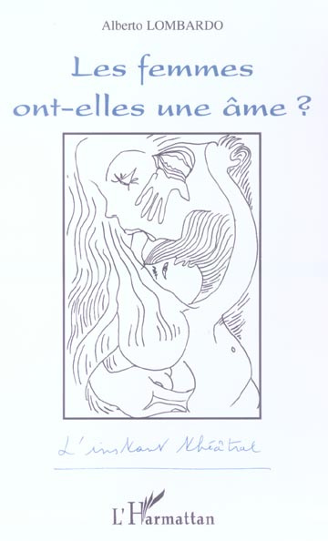 Emprunter Les femmes ont-elles une âme ? livre