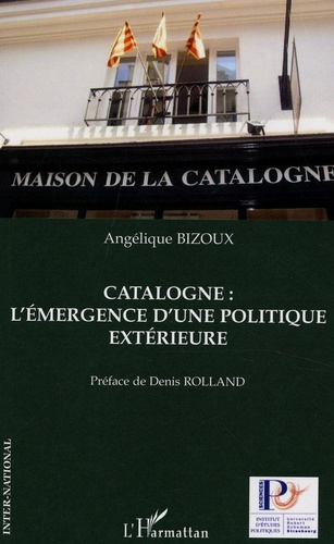 Emprunter Catalogne : l'émergence d'une politique extérieure livre