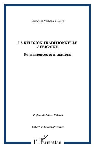 Emprunter La religion traditionnelle africaine livre