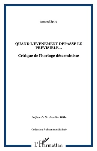Emprunter Quand L'événement dépasse le prévisible.... Critique de l'horloge déterministe livre