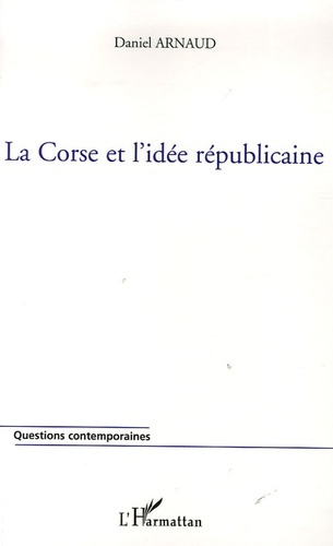 Emprunter La Corse et l'idée républicaine livre
