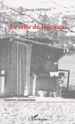 Emprunter La crise du logement. Des chiffres pour comprendre, Des pistes pour agir livre