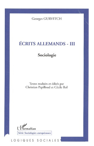Emprunter Ecrits allemands. Tome 3, Sociologie livre