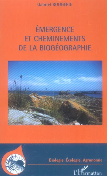 Emprunter Emergence et cheminements de la biogéographie livre