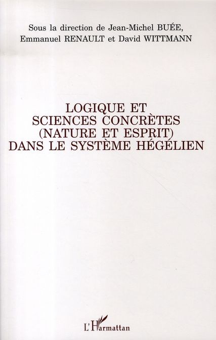 Emprunter Logique et sciences concrètes (nature et esprit) dans le système hégélien livre