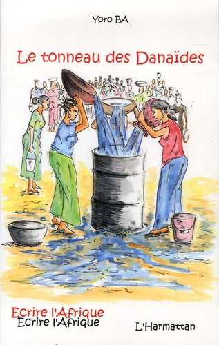 Emprunter Le tonneau des Danaïdes livre