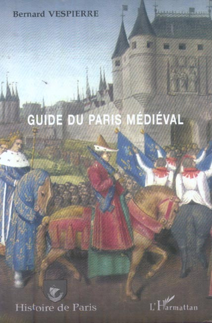 Emprunter Guide du Paris médiéval livre