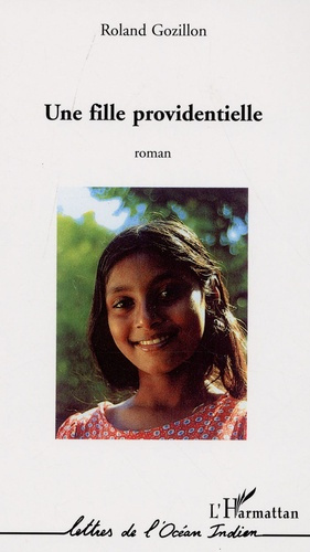Emprunter Une fille providentielle livre