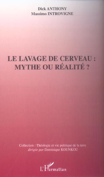 Emprunter Le lavage de cerveau : mythe ou réalité ? livre