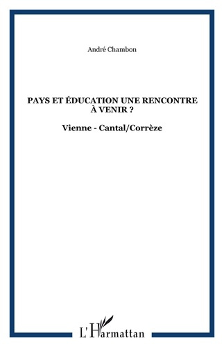 Emprunter Pays et éducation: une rencontre à venir? livre