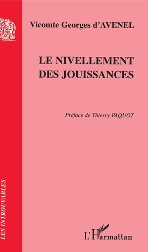 Emprunter Le nivellement des jouissances livre