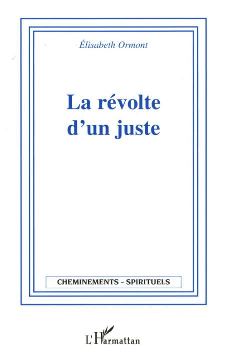 Emprunter La révolte d'un juste livre