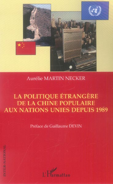 Emprunter la politique étrangère ed la Chine Populaire aux Nations Unies livre
