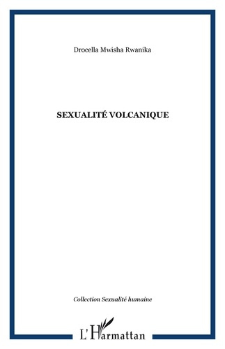 Emprunter Sexualité volcanique livre