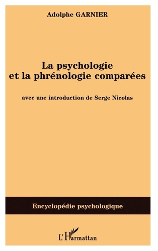 Emprunter La Psychologie et la Phrénologie comparées livre