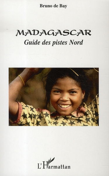 Emprunter Madagascar. Guide des pistes Nord livre