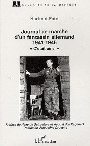 Emprunter Journal de marche d'un fantassin allemand 1941-1945. 